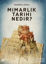 Mimarlık Tarihi Nedir?